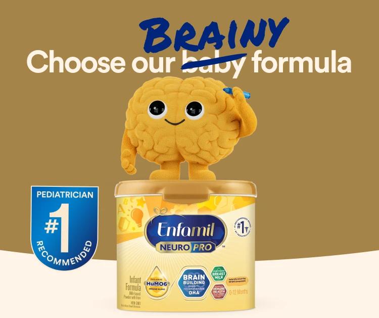 Brainy on top of a tub of Enfamil Infant NeuroPro formula, with Pediatrician #1 Recommended